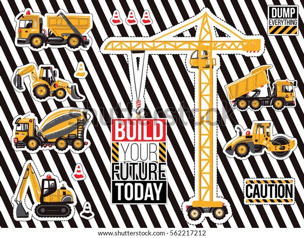 Sticker and patch set of construction\
machinery. Positive motivation quote, slogan. Decoration for\
children\'s clothes, fabrics, room boy parties for birthdays,\
invitation, website, mobile\
applications