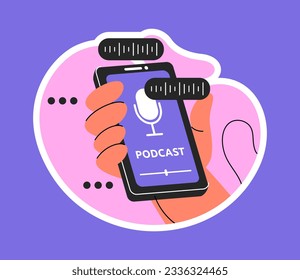 Sticker with podcast elements concept. Hand with smartphone, character listen audio files. Broadcasting, music and songs, content. Cartoon flat vector illustration isolated on blue background