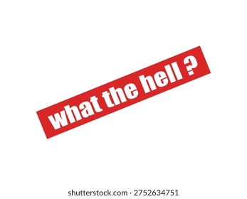 A sticker with a provocative phrase on a plain white background image Vector