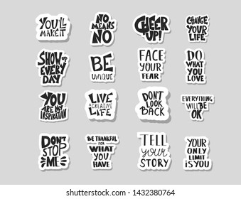 Sticker quotes isolated. Motivational hand drawn lettering collection. Inspirational set text. Vector  illustration.