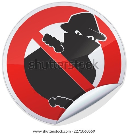 Sticker with the red circular symbol with a crossed out criminal indicating the prohibition of crimes and burglaries. The sticker is folded with a shadow.