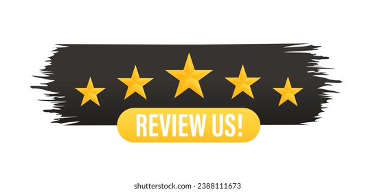 Sticker review us of 5 stars. Review us User rating concept. User rating concept. Take a look and rate us stars. Business concept. Vector illustration