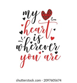 Sticker for Saint Valentine Day Quote. Vector illustration