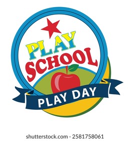 Sticker for School Play Day date, vector illustration