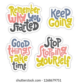 Sticker set design template with hand drawn vector lettering, quote to keep inspired for success. Clean minimalistic concept for self development, coaching, mentoring, personal and self made growth.