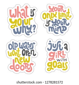 Sticker set design template with hand drawn vector lettering, quote to keep inspired for success. Clean minimalistic concept for self development, coaching, mentoring, personal and self made growth.