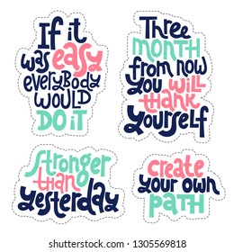 Sticker set design template with hand drawn vector lettering. Unique motivational phrases about workout, gym, fitness, wellness program, inspiration to lose weight. Modern concept typography layout.