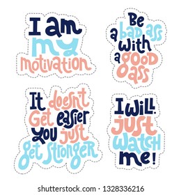 Sticker set design template with hand drawn vector lettering. Unique motivational phrases about workout, gym, fitness, wellness program, inspiration to lose weight. Modern concept typography layout.