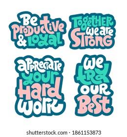 Sticker set template with unique hand drawn vector lettering about team work, human resources, business interaction, management, business goal concept . Modern stylized typography.