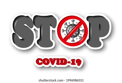 Sticker with Stop Covid-19 Sign and Symbol, vector Illustration. Pandemic corona virus prevention illustration warning