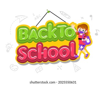 Sticker Style Back To School Text Hang With Student Girl Wearing Mask On White Background.
