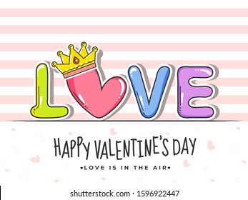 Sticker Style Colorful Love Text with Crown on Striped White Background for Happy Valentine's Day, Love is in the air.