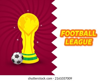 Sticker Style Football World Cup Font With Winning Trophy, Realistic Ball On White And Red Rays Background.