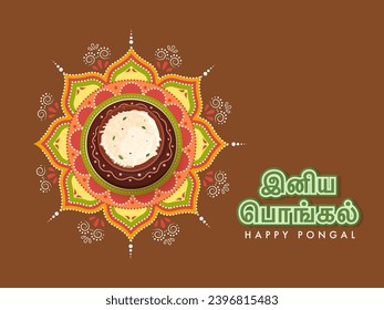 Sticker Style Happy Pongal Font In Tamil Language with Top View Of Traditional Dish Filled Clay Pot on Rangoli, Brown Background.