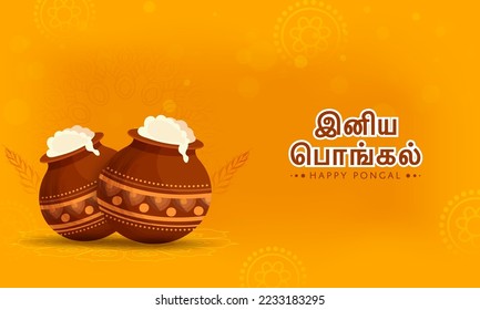 Sticker Style Happy Pongal Text Written In Tamil Language With Clay Pots Full Of Pongali Rice, Wheat Ear On Orange Background.