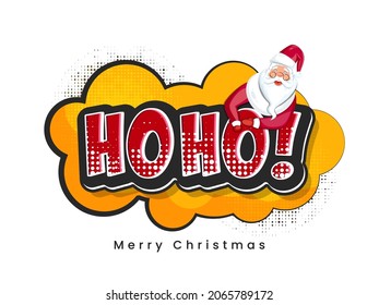 Sticker Style HO HO! Font With Cartoon Santa Claus On Orange And White Halftone Effect Background For Merry Christmas Concept.