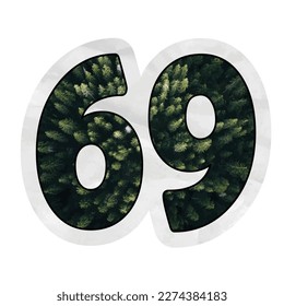 Sticker Style Number 69 sixty nine isolated on white background. Forest background 69
