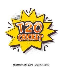 Sticker Style T20 Cricket Text Over Comic Burst On Halftone Effect White Background.