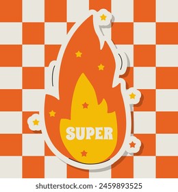 Sticker Super Bonfire Positive Saying Vector Illustration in Retro Groovy Style