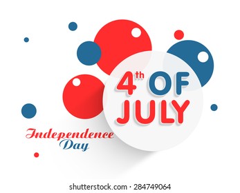 Sticker, tag or label on abstract national flag color background for 4th of July, American Independence Day celebration.