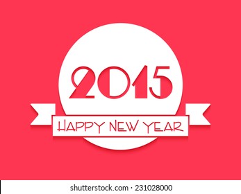 Sticker, tag or label with stylish text for Happy New Year 2015 celebrations.