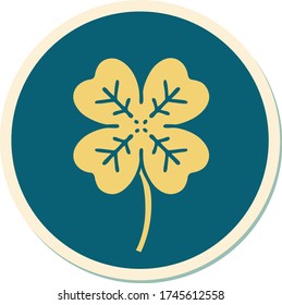 sticker of tattoo in traditional style of a 4 leaf clover