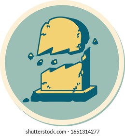 sticker of tattoo in traditional style of a broken grave stone