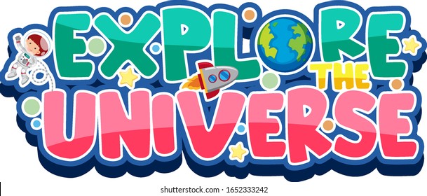 Sticker template for word explore the universe illustration