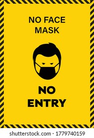 Sticker with the text, No Face Mask No Entry, Vector illustration, Yellow and black sticker for face mask wearing with face mask sign