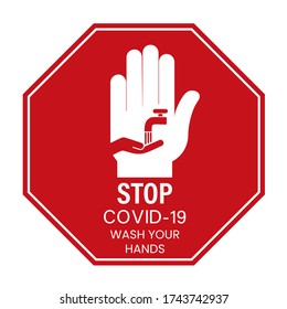 Sticker With The Text: Stop COVID-19 Wash Your Hands. Red And White Sticker. Stop Sign. Octagon Stop Sign With Hand And Tap.