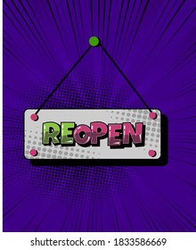 Sticker text in vintage comic style with explosion, speech buble. Text reopen  on banner template
