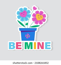 La pegatina es vector. Sé mío. Flores enamoradas en una olla.
