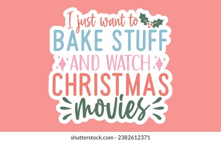 Stickers, Christmas , kitchen towels  EPS Bundle