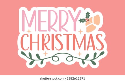 Stickers, Christmas , kitchen towels  EPS Bundle