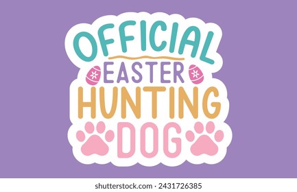 Stickers Easter Dog EPS Bundle ,Single Designs svg