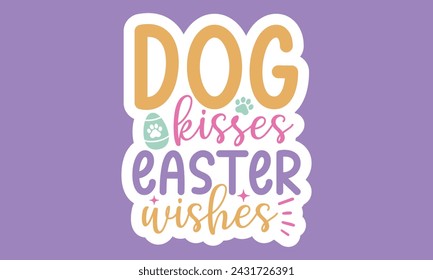 Stickers Easter Dog EPS Bundle ,Single Designs