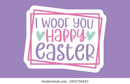 Stickers Easter Dog EPS Bundle ,Single Designs