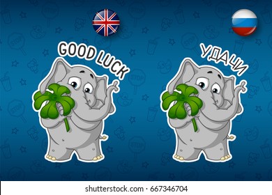 Stickers elephant. Clover for good luck, the elephant holds. Big set  in English and Russian languages. Vector, cartoon