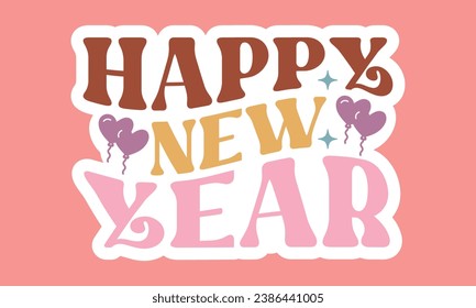 Stickers, Happy New Year, EPS  Bundle, Single Designs