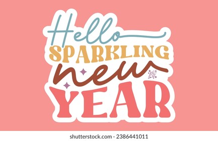 Stickers, Happy New Year, EPS  Bundle, Single Designs