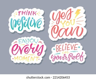 Stickers mega set. Hand drawn motivation lettering phrase in modern calligraphy style. Inspiration slogan for print and poster design. Vector