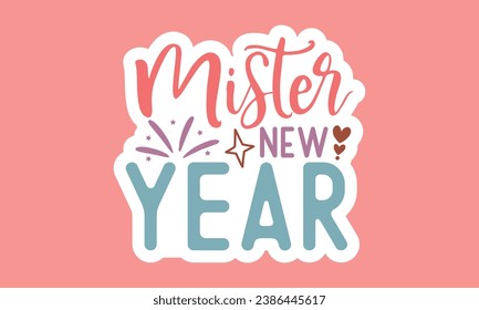 Stickers ,New Year EPS Bundle , Single Designs