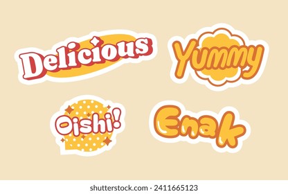 Stickers praise food in several languages ​​which have the same meaning, namely delicious. Sticker set template design. Funny comic character art and quote patch bundle.