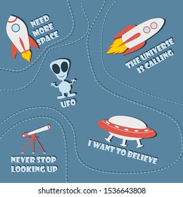 Stickers set with rocket, alien, telescope and space quotes.  Vector illustration