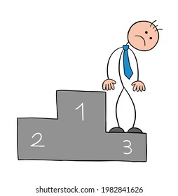 Stickman businessman character in the third place on a podium and unhappy, vector cartoon illustration. Black outlined and colored. 