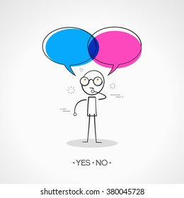 Stickman with speech bubbles. Doodle vector illustration. Yes no concept. The file is saved in the version 10 EPS