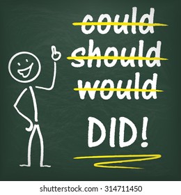 Stickman with text "could, should, would, did!". Eps 10 vector file.