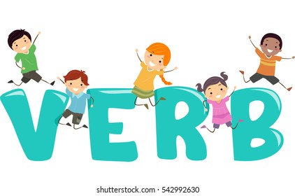 Stickman and Typography Illustration of Kids Playing Around Giant Letters That Spell the Word Verb