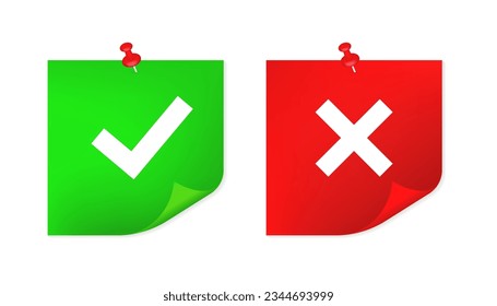 Sticky notes paper with push pin. A sheet of green and red paper with a tick and a cross. Front view. Templates for your message. Sticker with a pin on a white background. Yes No. Vector illustration
