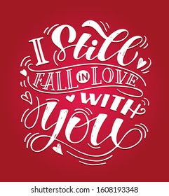 I still fall in love with you - cute hand drawn doodle lettering postcard